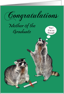 Congratulations to Mother Of Graduate Card with Raccoons on Green card