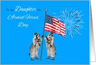 Armed Forces Day To Daughter, armed raccoons with a flag and fireworks card
