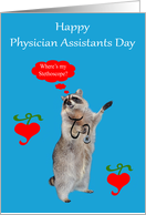 Physician Assistants Day Card with a Raccoon Looking for Stethoscope card
