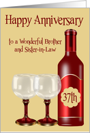 37th Wedding Anniversary to Brother and Sister-in-Law, wine, glasses card