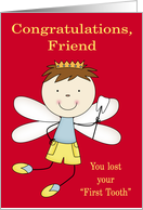 Congratulations to Friend, Losing first tooth, boy fairy with crown card