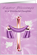 Easter to Daughter, Religious, cross with white doves, purple flowers card