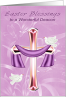 Easter to Deacon a Tinted Cross with White Doves and Purple Flowers card