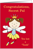Congratulations to Secret Pal, Losing tooth, girl fairy, crown on red card