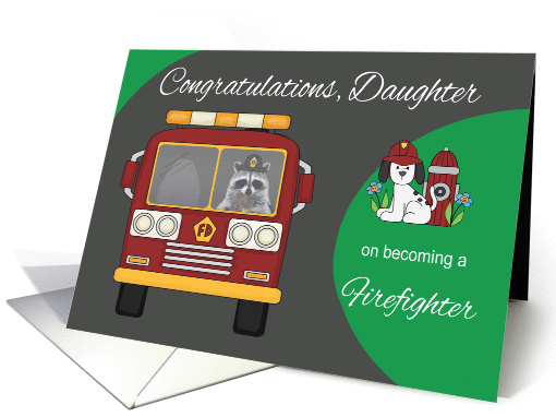 Congratulations to Daughter, Becoming Firefighter,... (1254112)