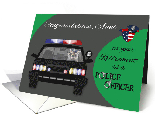 Congratulations to Aunt on Retirement as Police Officer, raccoon card
