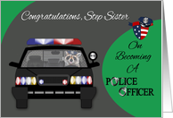 Congratulations to Step Sister on Graduation from the Police Academy card