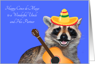 Cinco de Mayo to Uncle and Partner, raccoon with mustache, sombrero card