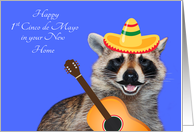1st Cinco de Mayo, new home, raccoon with a mustache wearing sombrero card