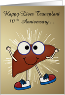 Anniversary of Liver Transplant Custom Year with a Happy Liver card