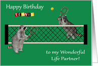 Birthday to Life Partner, Two raccoons playing tennis with rackets card