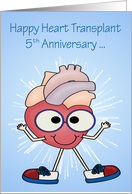 5th Anniversary on Heart Transplanteart with a Cute Happy Heart card