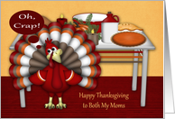 Thanksgiving to Both Moms, Cute turkey with table setting, pies card