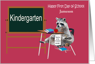 First Day Of School In Kindergarten Custom Name with a Raccoon in Desk card