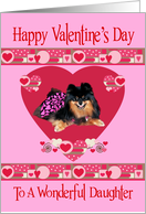 Valentine’s Day to Daughter with a Pomeranian in a Heart Frame card