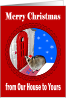 Christmas from Our House to Yours, Raccoon in Santa Hat in frame, red card