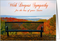 Sympathy for loss of Sister, An empty bench with fall foliage by water card
