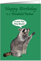 Birthday To Partner, raccoon holding hands apart, I love you this much card