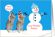 Christmas to Husband, Raccoons with Snowman and bird on blue, snow card