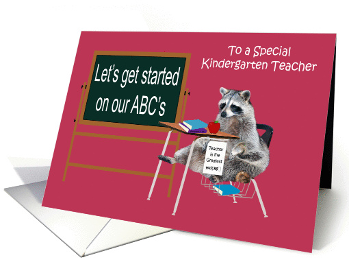 Teacher Appreciation Day to Kindergarten Teacher, Raccoon in desk card