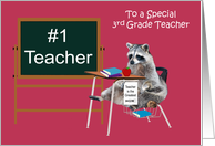 Teacher Appreciation To 3rd Grade Teacher, Raccoon in school desk card