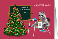 Christmas to Teacher with a Studious Raccoon Sitting in a School Desk card