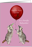 New Year to Babysitter, Raccoon blowing noisemaker with a balloon card