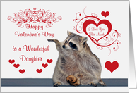 Valentine’s Day to Daughter, adorable raccoon with red heart designs card