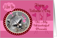 Valentine’s Day To Parents, Raccoon in heart frame card