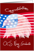 Congratulations to an OCS Navy Graduate Card with an Eagle on a Flag card