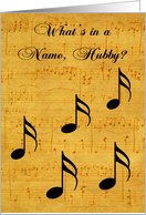 Name Day to Husband, black musical notes on a vintage sheet music card