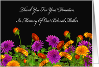 Thank You For Memorial Donation For Mother, colorful flowers on black card