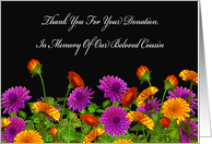 Thank You For Memorial Donation For Our Cousin card