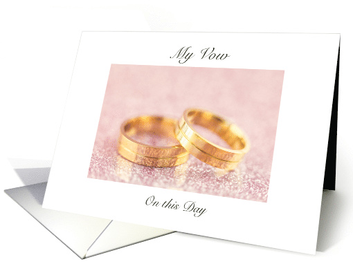 My Vow on our wedding Day card (1621322)