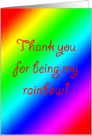 Thank You for Being My Rainbow - Thanks for the sympathy card