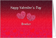 Brother Happy Valentine’s Day - Hearts card