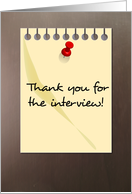 Thank You For The Interview - Note With Push Pin card