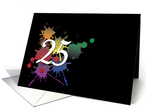 25th Birthday - Colorful Ink Splatter card (977179)