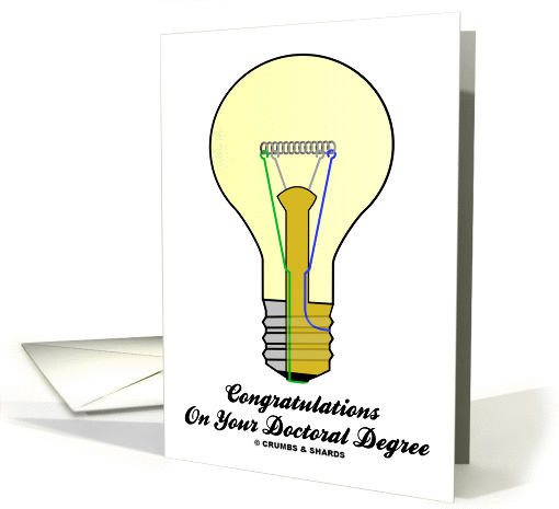 Congratulations On Your Doctoral Degree (Incandescent Light Bulb) card