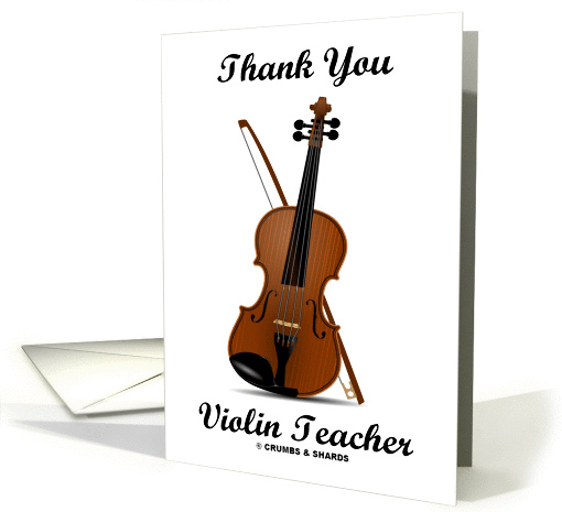 Thank You Violin Teacher (Violin With Bow) card (863989)