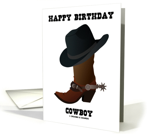 Happy Birthday Cowboy (Cowboy Hat Boot With Larkspur) card (867165)