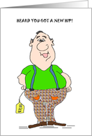 GET WELL FUNNY HIP REPLACEMENT FOR HIM card