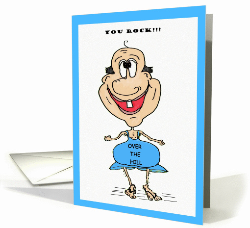 You Rock Over The Hill Birthday card (672336)