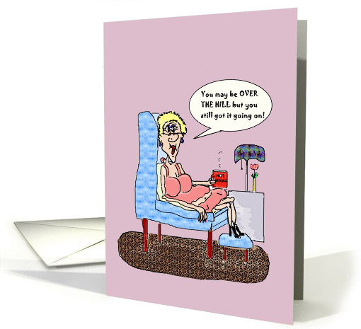 Over The Hill Hot Mama Birthday card (752716)