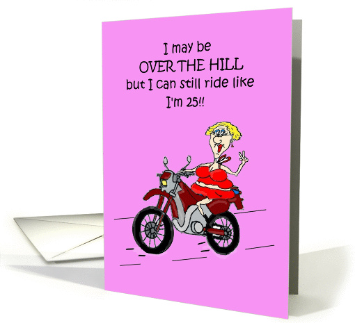 Over The Hill 50th Chick Biker Birthday
 card (915765)