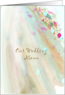 Our wedding menu, soft flowing pastel colors card