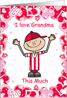Valentine’s Day to Grandma from Boy card