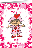 Czech Valentine with Little girl I love you this much card