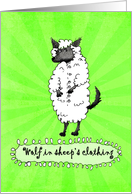 Wolf in sheep’s clothing,humor. card