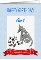 Happy Birthday,Aunt,dog eight puppies.Crazy dog lady starter kit.humor card